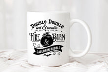 Load image into Gallery viewer, Double, Double, Toil and Trouble Mug
